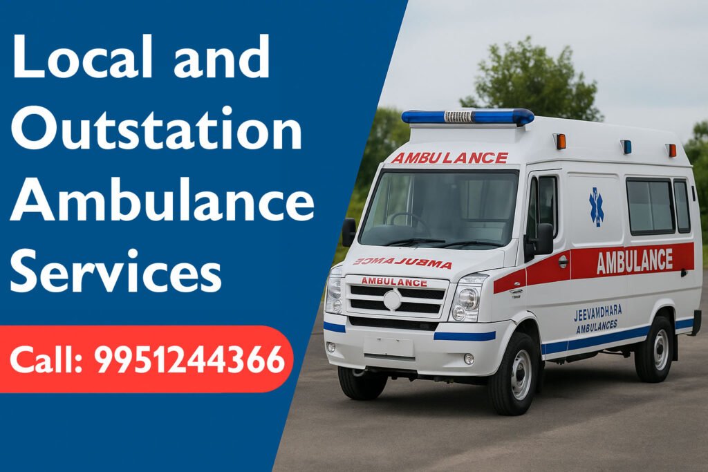 Local & Outstation Ambulance Services